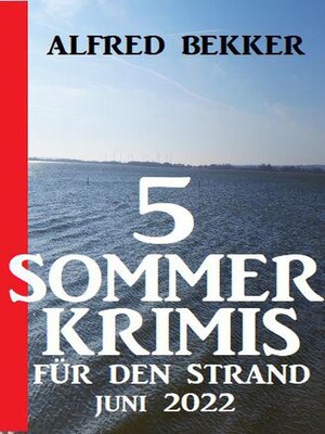 cover image of 5 Sommerkrimis für den Strand Juni 2022